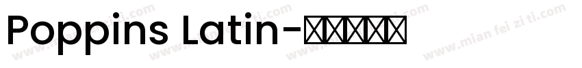 Poppins Latin字体转换